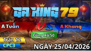 Trận 12 CPC3 Ngày 25/04/2026 - Cú Vô Nạp 2 Chân Bông Té Dụi Khỏi Tha Lơ