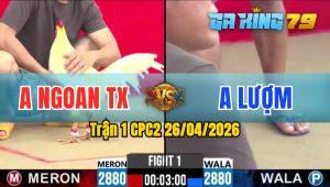 Trận 1 CPC2 26/04/2026 - Đỏ Chưa Thả Đá Ăn 5 Buông Đuôi Xanh Đá Nằm 1 Đống