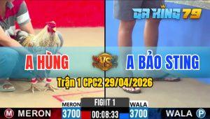 Trận 1 CPC2 29/04/2026 - Cú Đâm Quá Tịch 1 Tay Nước Xám Nằm Chết
