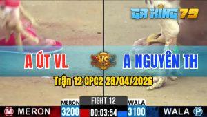 Trận 12 CPC2 28/04/2026 - Điều Đá Nách Non Bướm Cống Đầu Nằm Liệt