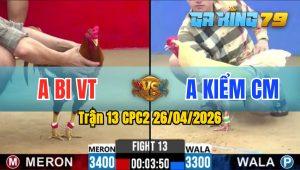 Trận 13 CPC2 26/04/2026 - Úa Đâm Quá Đâm Khét Hư Hình La Miệng