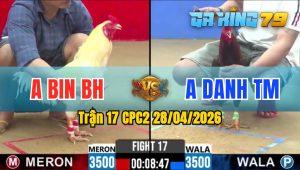 Trận 17 CPC2 28/04/2026 - Úa Đâm Quá Đâm Điều Hư Hình hết Đứng