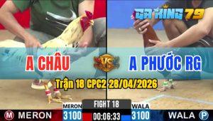 Trận 18 CPC2 28/04/2026 - Điều Chưa Thả Phóng Lúng Và Cái Kết Bướm Đá Bỏ Chạy