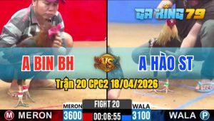 Trận 20 CPC2 18/04/2026 - Chuối Chấp 500g Và Cái Kết Điều Đá Đúng 3 Chân Rinh Ra Ngoài