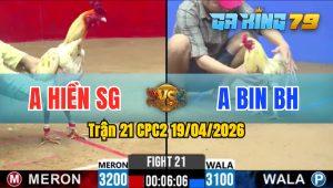 Trận 21 CPC2 19/04/2026 - Đỏ Đá Xanh Sùng Sình Xanh Phản Lại Lụm Lúa