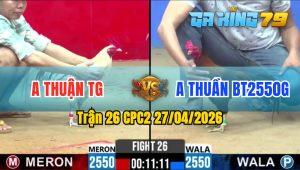 Trận 26 CPC2 27/04/2026 - Bướm Đâm Như Xôm Điều Hư Hình Chỉ 1 Tay Nước