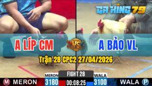 Trận 28 CPC2 27/04/2026 - Úa Quá May Mắn Ăn Phút Cuối Cùng