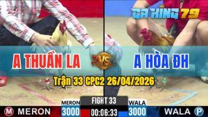 Trận 33 CPC2 26/04/2026 - Điều Quá Lực Ra Chân Quyết Định Bướm Nằm Biệt Phút 90