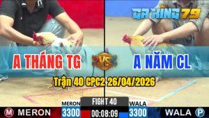 Trận 40 CPC2 26/04/2026 - Cú Giao Chân Quá Hay Bướm Gãy Chân Hết Đứng