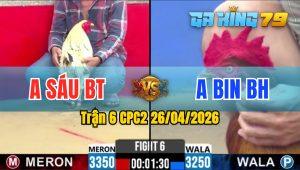 Trận 6 CPC2 26/04/2026 - Que Đâm Quá Tịch Bướm Quay Đầu Bỏ Chạy Sau 2 Tay Nước