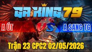 Trận 23 CPC2 02/05/2026 - Điều Siết 1 Tăng Đỏ Trả Chân Hư Hình Hết Đứng