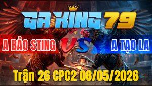 Trận 26 CPC2 08/05/2026 - Chuối Nạp Chân Quá Tịch Bướm Ói Chết Trong CHân