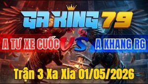 Trận 3 Xa Xia 01/05/2026 - Xám vàng canh nạp cây lưng khét tàng mạng