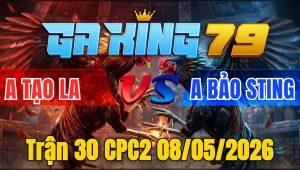 Trận 30 CPC2 08/05/2026 - Điều Chấp Ngông Bướm Đá Chết Tại Chỗ