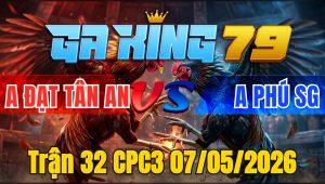Trận 32 CPC3 07/05/2026 - Đỏ đâm như máy rồi chạy bỏ mặt