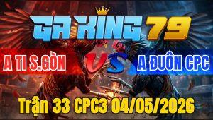 Trận 33 CPC3 04/05/2026 - Bướm cọp có chân kết thúc bộ phim đẳng cấp