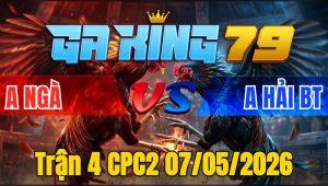 Trận 4 CPC2 07/05/2026 - Điều Nhanh Như Tép Buông Đuôi Lụm Tiền Nhanh Lẹ
