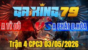 Trận 4 CPC3 03/05/2026 - Que vô đưa ngực hứng đận lọt tim ói hết cứu