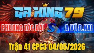 Trận 41 CPC3 04/05/2026 - Điều bông chịu nhiệt không nổi que mua xe