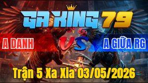 Trận 5 Xa Xia 03/05/2026 - Trận Hòa Mãn Nhãn Khi 2 Con Nạp Xiêt Hư Hình